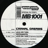 Carnal Dreams - Love Can Turn