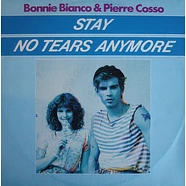 Bonnie Bianco & Pierre Cosso - Stay / No Tears Anymore