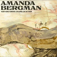 Amanda Bergman - Your Hand Forever Checking On My Fever Black Vinyl Edition