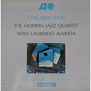 The Modern Jazz Quartet With Laurindo Almeida - Collaboration