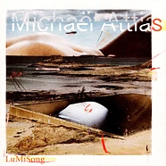 Michaël Attias - Quartet Music Volume I: Lumisong
