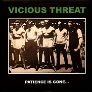 Vicious Threat - Patience Is Gone White Vinyl Edition