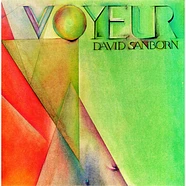 David Sanborn - Voyeur