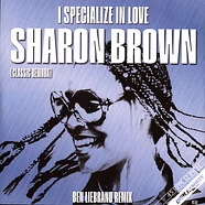 Sharon Brown - I Specialize In Love (Ben Liebrand Classic Rework)