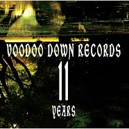 V.A. - 11 Years Voodoo Down Records