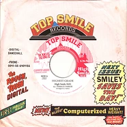 High Smile Hifi Feat Derrick Parker / High Smile Hifi Feat Little Jordee (Digikal Youth) - Highest Grade / Lyric Designer