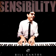 Bill Cantos - Sensibility Red Vinyl Edition