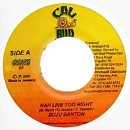 Buju Banton - Nah Live Too Right