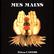 Nilton Castro - Mes Mains