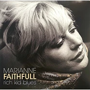 Marianne Faithfull - Rich Kid Blues