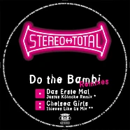 Stereo Total - Do The Bambi (Remixes)