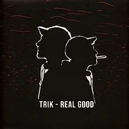 Trik - Real Good Splatter Vinyl Edition