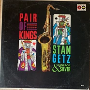 Stan Getz & Horace Silver - Pair Of Kings