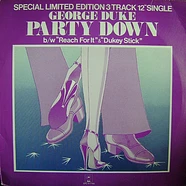 George Duke - Party Down b/w Reach For It & Dukey Stick