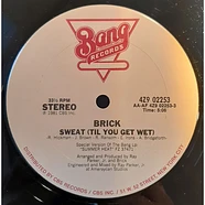 Brick - Sweat (Til You Get Wet)