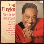 Duke Ellington And His Orchestra - Piano In The Background