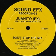DJ Juanito - Don't Stop The Mix / Cold In Effect