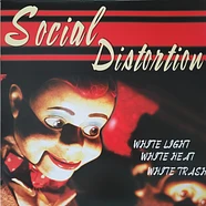 Social Distortion - White Light White Heat White Trash