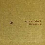 Otto A. Totland - Companion