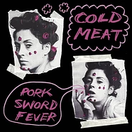 Cold Meat - Pork Sword Fever