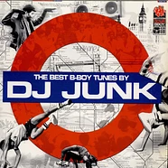 DJ Junk - The Best B-Boy Tunes By DJ Junk