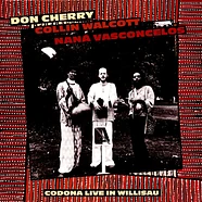 Don Cherry / Collin Walcott / Nana Vasconcelos - Codona Live In Willisau Switzerland 1978