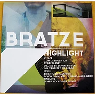 Bratze - Highlight