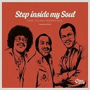 V.A. - Step Inside My Soul (Rare 70's And Modern Soul)
