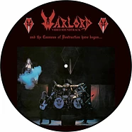 Warlord - And The Cannons Of Destruction Have Begunp Picture Disc Edition