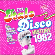 V.A. - ZYX Italo Disco History: 1982