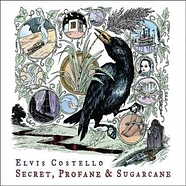 Elvis Costello - Secret, Profane & Sugarcane