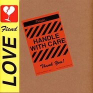 Love Fiend - Handle With Care Green / Yellow Vinyl Edition