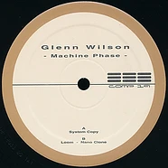 Glenn Wilson - Machine Phase