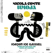 Nicola Conte - Umoja Joaquin Joe Claussell Sacred Rhythm Music & Cosmic Arts Remixes