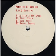 Politics Of Dancing - P.O.D Edits # 1