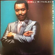 LJ Reynolds - Tell Me You Will