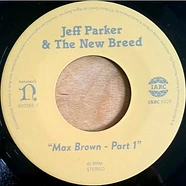 Jeff Parker & The New Breed - Max Brown