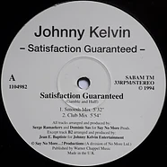 Johnny Kelvin - Satisfaction Guaranteed