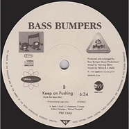 Bass Bumpers - Keep On Pushing