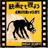 Cassette Con-Los - Eiga Demo Miyou (Let's Watch A Movie) / 4 Mills Brothers