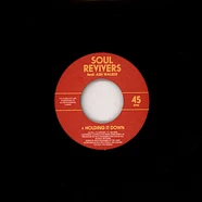 Soul Revivers - Holding It Down
