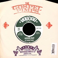 The Gospel Pimps - Morning Train/ When The Pimps