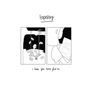 Tapestry - I Hope You Never Find Me