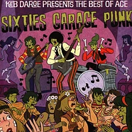 V.A. - Keb Darge Presents The Best Of Ace Sixties Garage Punk