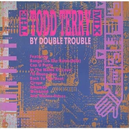Double Trouble - The Todd Terry Megamix