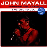 John Mayall - Through The Years