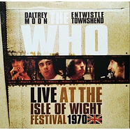 The Who - Live At The Isle Of Wight Festival 1970