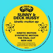 Sunny & Deck Hussy - Kinetic Motion EP