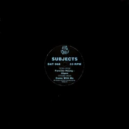 Subjects - Come With Me EP