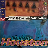 Thelma Houston - Don't Leave Me This Way (Remix)